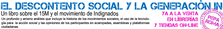 El descontento social y la generación IN