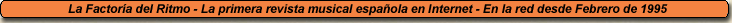6 a�os y medio de m�sica rebelde en Internet