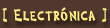 ELECTRONICA