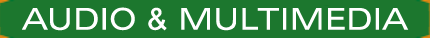AUDIO & MULTIMEDIA