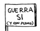 Guerra si!!