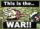 This is the war