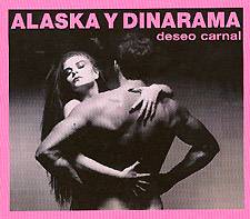 ALASKA Y DINARAMA: "Deseo Carnal - Edición Especial"