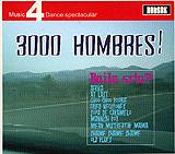 3000 HOMBRES!: "Baila Se&ntilde;orita?"