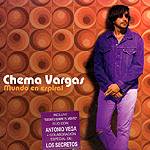 CHEMA VARGAS: "Mundo en Espiral"