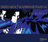DIEGO GARC&iacute;A: "Octopus"