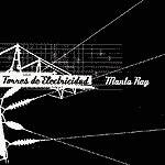 MANTA RAY: "Torres de Electricidad"