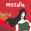 PESTA&ntilde;A: "La Perra del Hortelano"