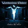 VANISHING POINT: "Embrance The Silence"