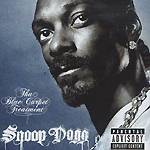 SNOOP DOG: "Tha Blue Carpet Treatment"