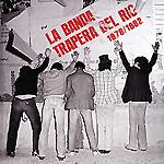 LA BANDA TRAPERA DEL R&iacute;O: "1978/1982 - Grabaciones Completas"