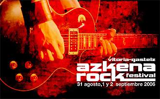 AZKENA ROCK FESTIVAL 2006