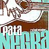 PATA NEGRA: "Concierto en Barcelona - 20/10/2006"