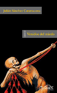 VENIDOS DEL MIEDO