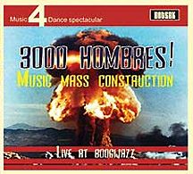 3000 HOMBRES: "Music Mass Construction - Live at Bogui Jazz"
