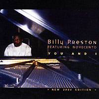 BILLY PRESTON (FEATURING NOVECENTO): "You And I"