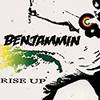 BENJAMMIN: "Rise Up"