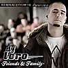 DJ LORO: "Friends & Family"