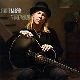 ELLIOT MURPHY: "Notes from the underground"