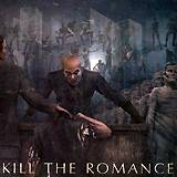 KILL THE ROMANCE: "Take Another Life"