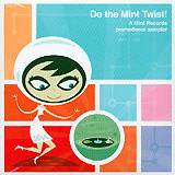 VARIOS: "Do the Mint Twist!"
