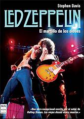STEPHEN DAVIS: "Led Zeppelin - El martillo de los dioses"