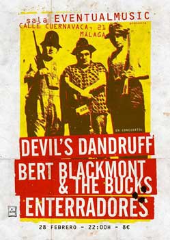 Devil's Dandruff, Bert Blackmont & The Bucks, Enterradores Devil's Dandruff, Bert Blackmont & The Bucks, Enterradores