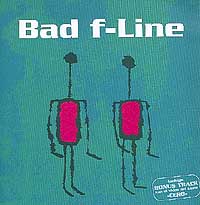 Bad F-line: Bad F-Line Bad F-line: Bad F-Line