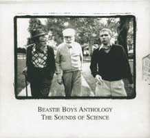 Anthology - The Sound of Science: Beastie Boys