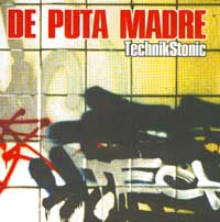 Technik Stonic: De Puta Madre