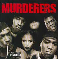 The Murderers The Murderers