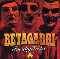 Betagarri: Freaky Festa