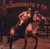 Extrechinato Y Tu: oesía Básic