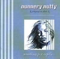 Nunnery Nutty: Waiting For Reply…