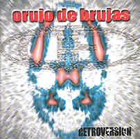 Orujo De Brujas: Retroversión