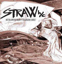 Strawberry Hardcore Strawberry Hardcore