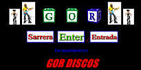 Gor Discos ( Dato pendiente : Sección Publicaciones en La Factoría del Ritmo 15 ) ( Varios : Sección Publicaciones en La Factoría del Ritmo 13 )