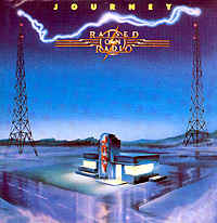 Journey: Raised on Radio