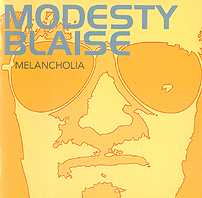 Modesty Blaise: Melancholi