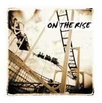 On The Rise: On the rise