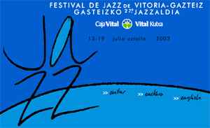 JAZZALDIA 2003 ( Jazzaldia 2003 : San Sebastian 24 Al 29 De Julio )