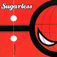 Sugarless: Értig