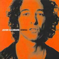 Javier Calamaro: Reconquistado las raices