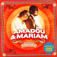 Amadou & Marian: Dimanche a bamako