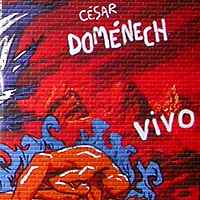 CÉsar DomÉnech: Vivo