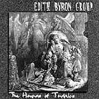 Edith Byron Group: The house of Tindalos