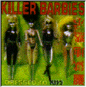 The Killer Barbies: Dressed To Kiss