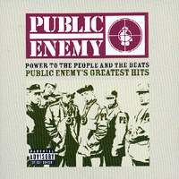 PUBLIC ENEMY: "Power to the People and The Beats"