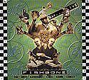FISHBONE: "At the temple bar and more..."