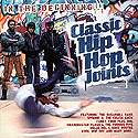 VARIOS: "Classic Hip Hop Joints"